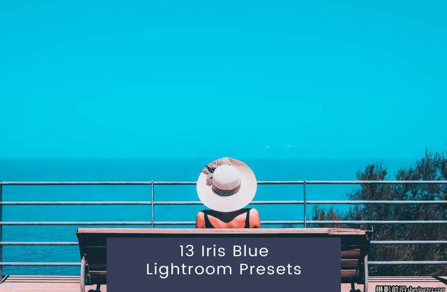 13种青橙色调旅拍风光后期调色Lightroom预设 Iris Blue Lightroom Presets