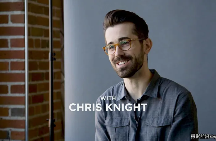 摄影师Chris Knight 一盏灯一个反光板掌握人像布光教程-中英字幕