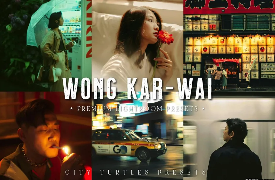 王家卫港风电影人像调色LR预设 Wong Kar-wai Cinematic Lightroom Presets