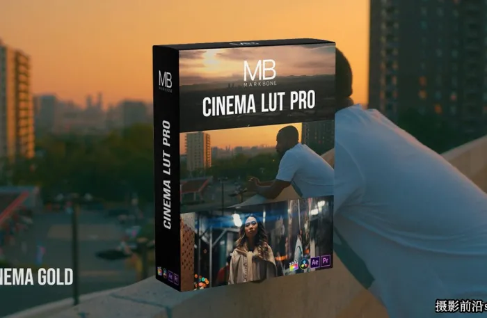 Mark Bone–Cinema Lut Pro 16种索尼SLOG/佳能CLOG/完整版电影LUT预设