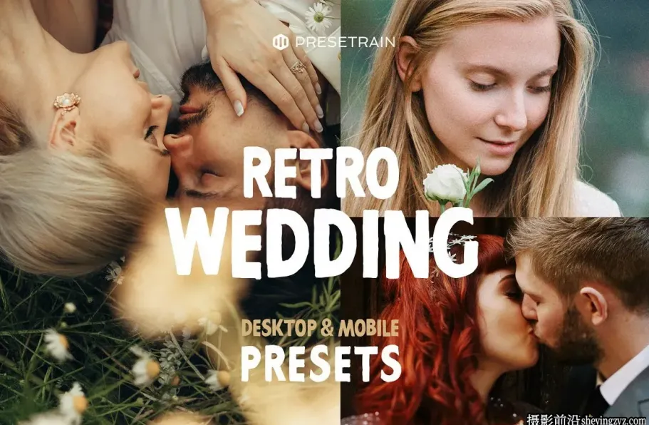 复古婚礼人像调色Lr预设手机滤镜 Retro Wedding Lightroom Presets