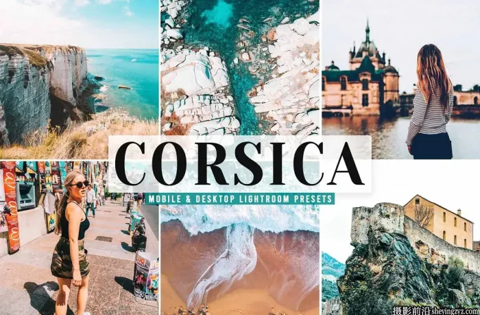 旅拍人文风光胶片后期调色LR预设Corsica Pro Lightroom Presets