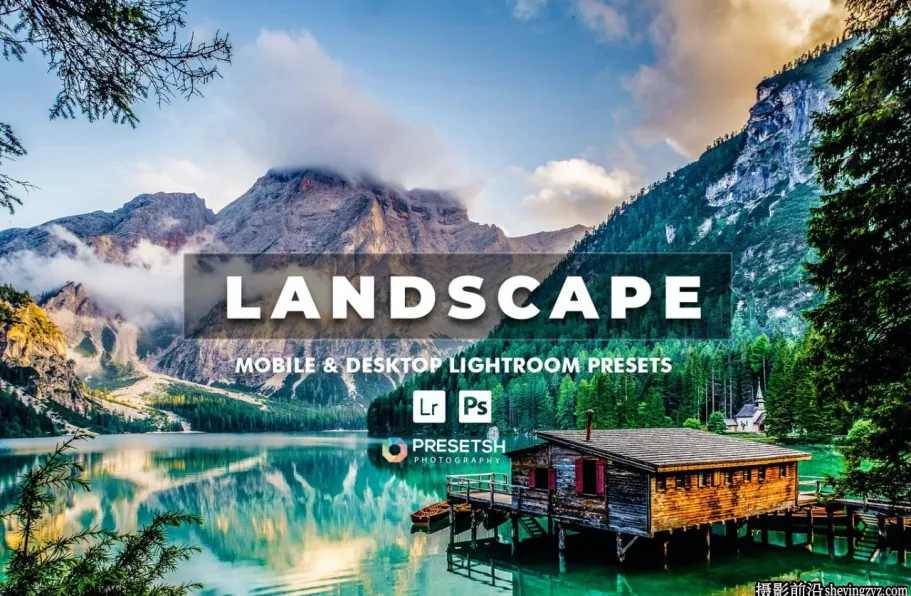 免费LR预设-旅拍电影风光调色LR预设 Landscape lightroom presets