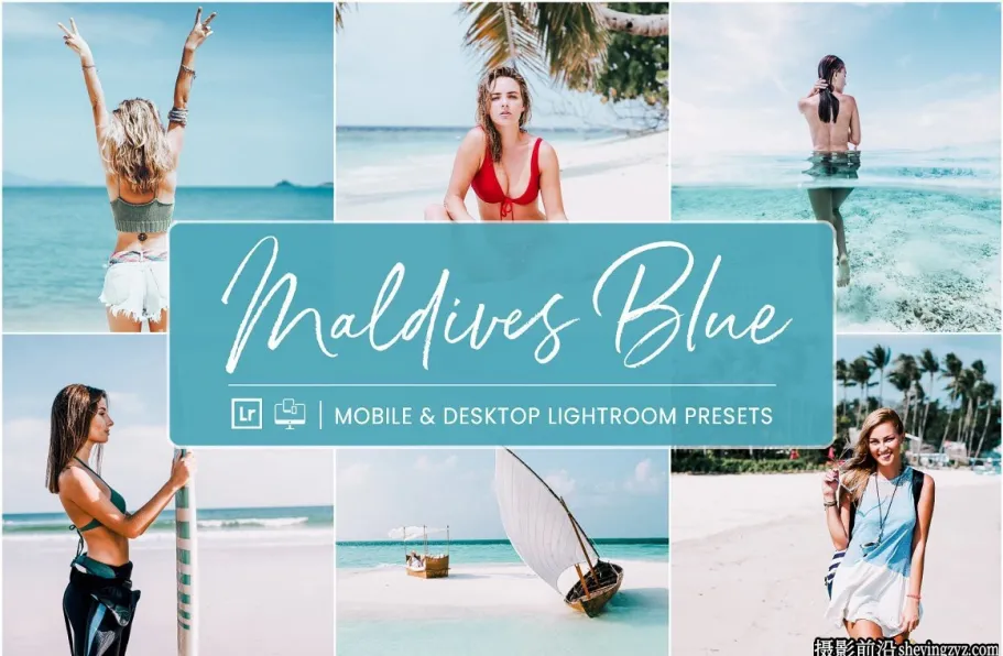 沙滩海滩旅拍胶片人像调色LR预设Maldives Blue Lightroom Presets