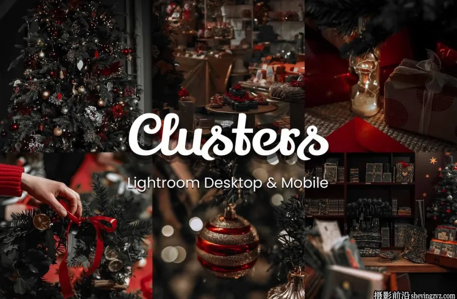 免费LR预设圣诞节LR预设及手机预设30 Clusters Lightroom Bundle