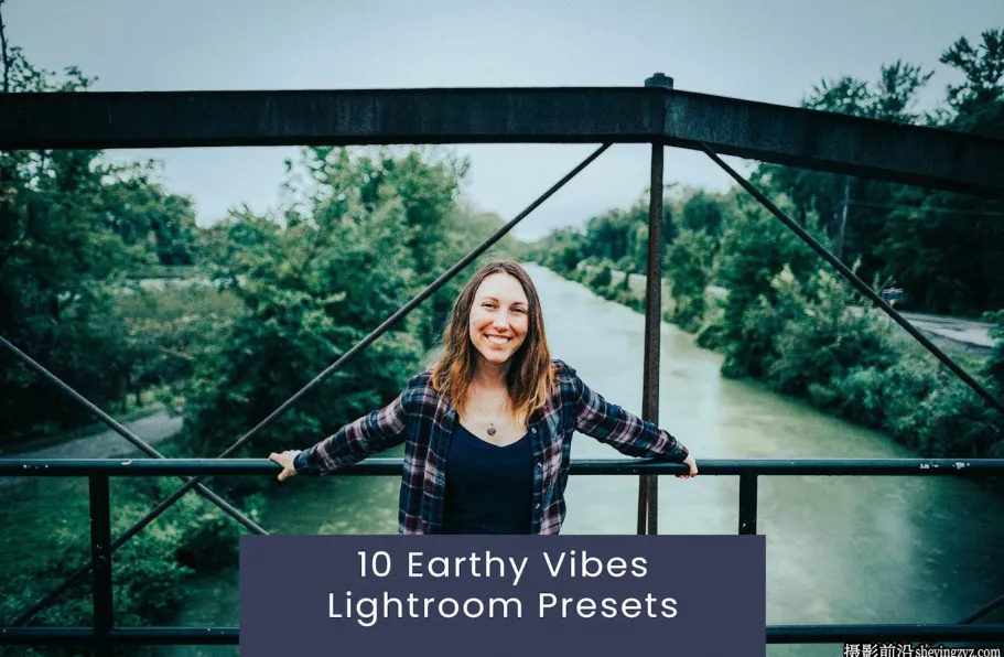 10种复古怀旧胶片感Lightroom预设 Earthy Vibes Lightroom Presets