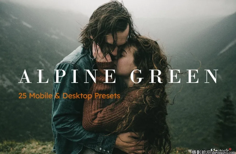 Alpine Green 电影情绪人像调色LR预设及视频后期调色LUT预设