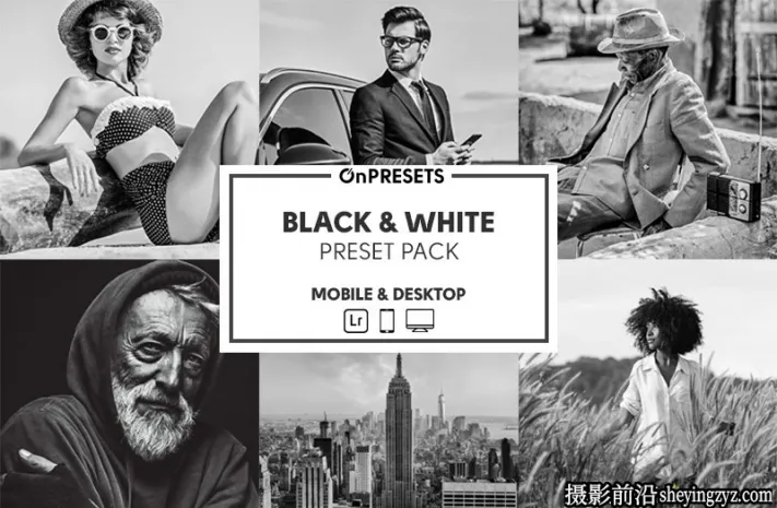 黑白电影胶片人像调色LR预设ACR调色预设 OnPresets-BLACK & WHITE