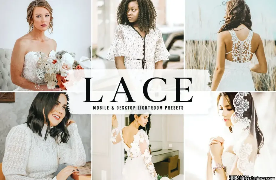 复古胶片人像后期调色LR预设手机调色滤镜 Lace Lightroom Presets