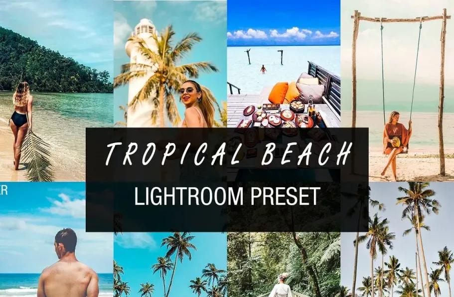 免费lr预设-热带海滩旅拍风光人像Lightroom预设/手机滤镜