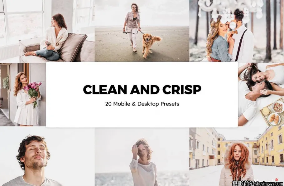 干净复古胶片人像LR预设LUT预设 Clean and Crisp Presets and LUTs