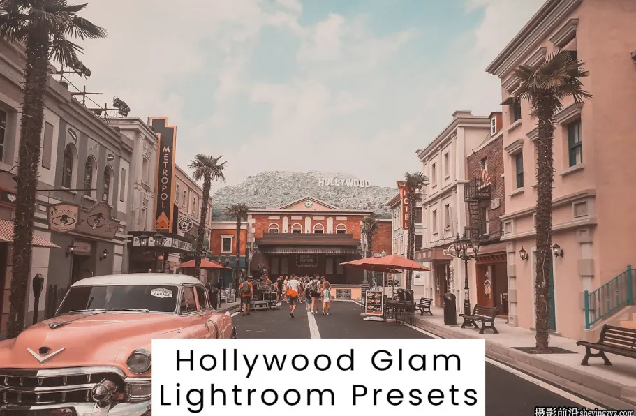 好莱坞魅力胶片风光人像Lightroom预设 Hollywood Glam Lightroom Presets
