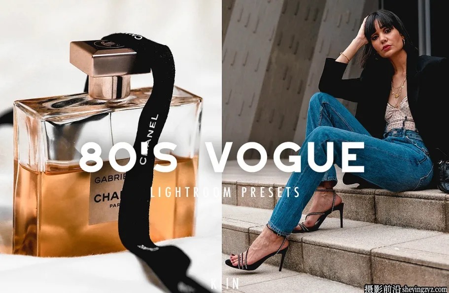 80年代电影色彩LR预设ACR调色预设 80'S VOGUE LIGHTROOM PRESETS