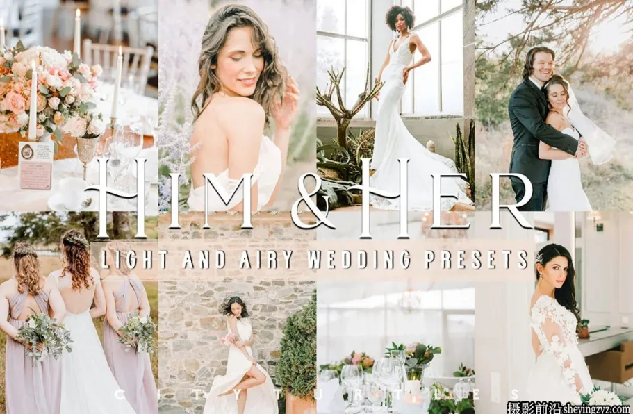通透艺术婚礼lr预设ACR预设 Light Airy Wedding Lightroom Presets