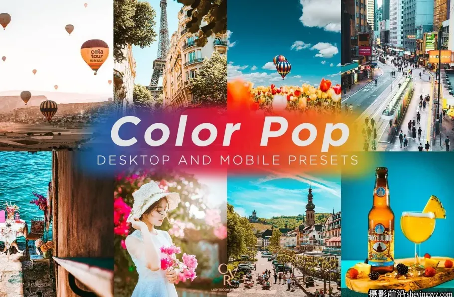 旅拍明亮通透色彩LR预设手机调色滤镜 Colorful Lightroom Presets