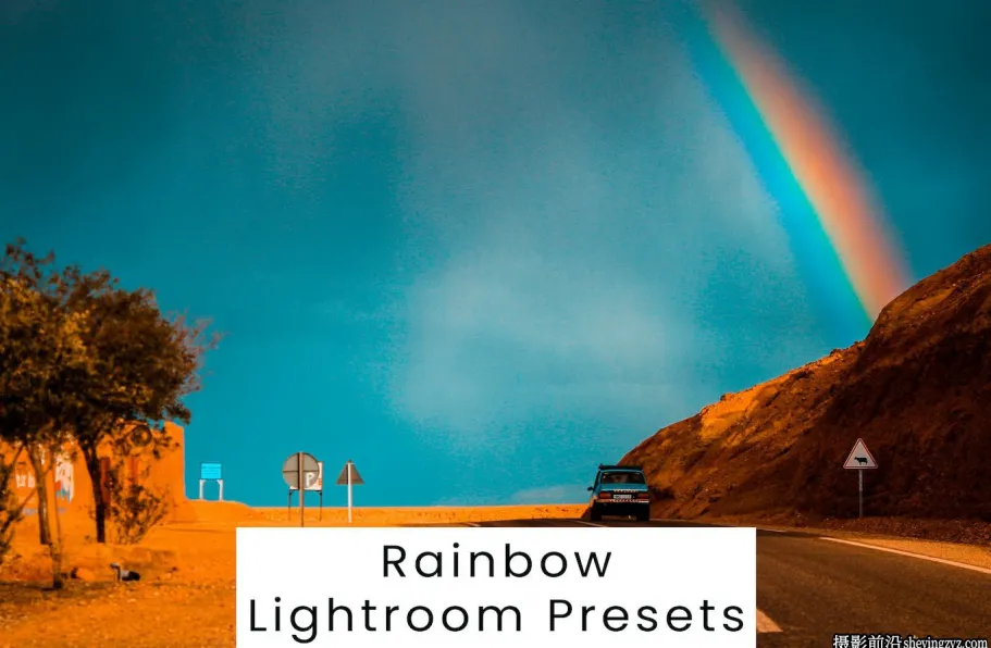 免费lr预设青橙色电影风光LR预设 Rainbow Lightroom Presets