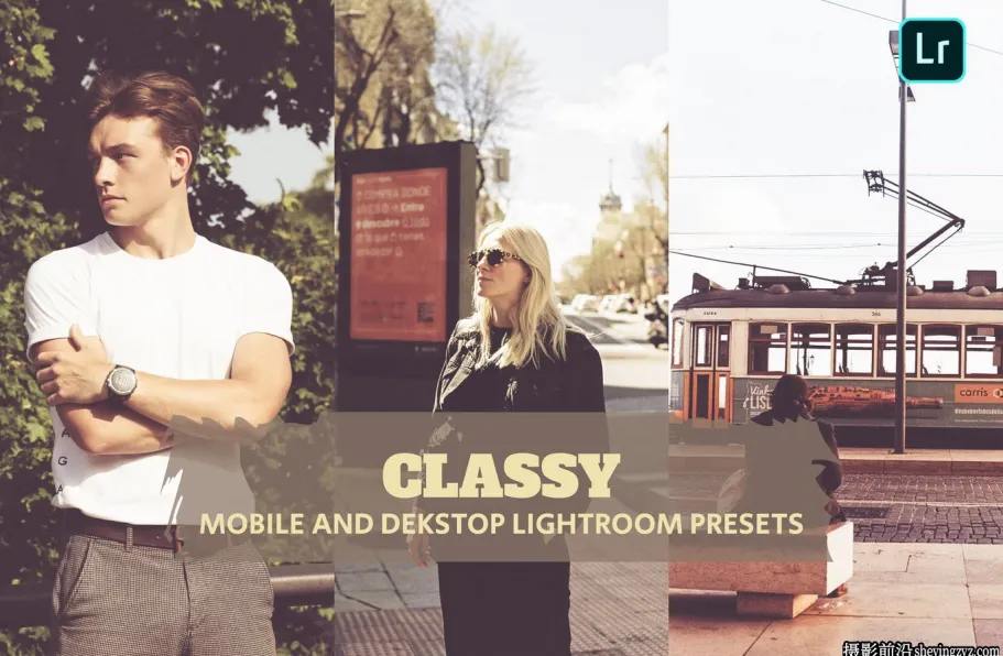 好莱坞电影免费lr预设及手机版lr预设 Classy Lightroom Presets