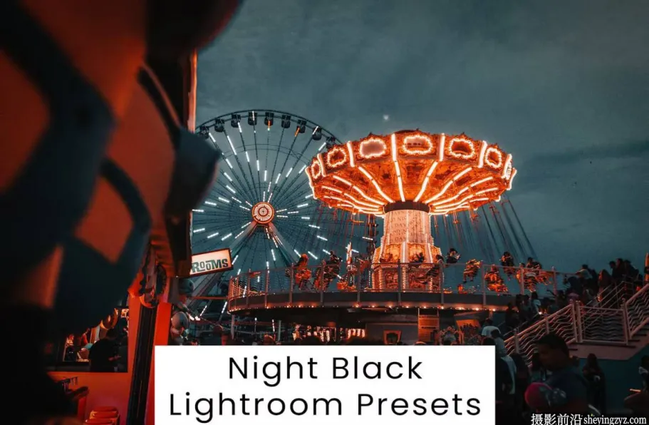 免费lr预设-10种夜景电影风光人像后期调色Lightroom预设/PS预设
