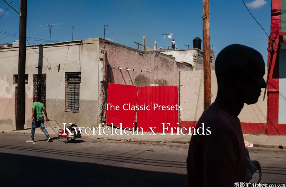 经卷电影模拟LR预设 The Classic Presets Kwerfeldein x Friends Presets