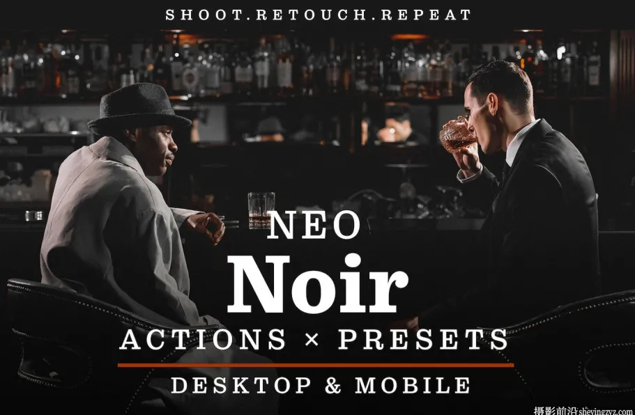 谍战片电影人像后期调色Lightroom预设 Neo Noir - Actions and Presets