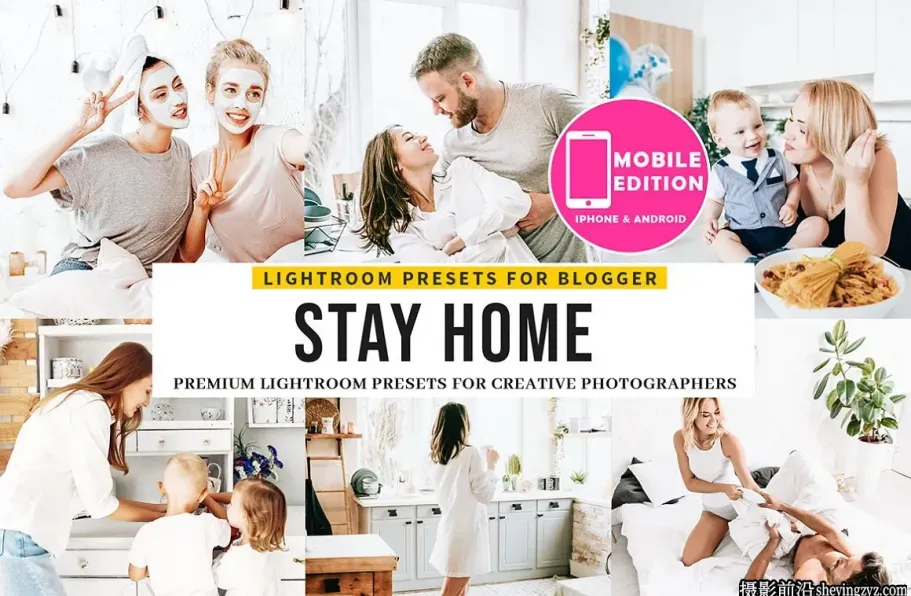 明亮通透家庭人像LR预设手机调色滤镜 Stay Home Lightroom Presets