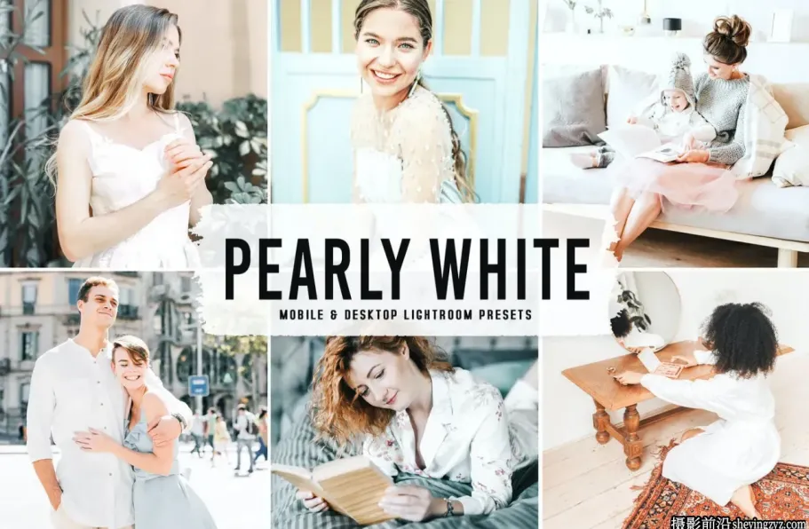 珍珠白人像肤色调色LR预设手机滤镜 Pearly White Lightroom Presets