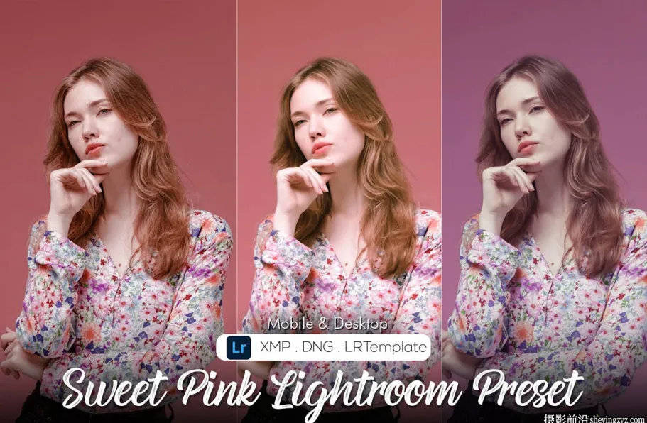 8种时尚粉彩人像摄影后期调色LR预设 Sweet Pink Lightroom Preset