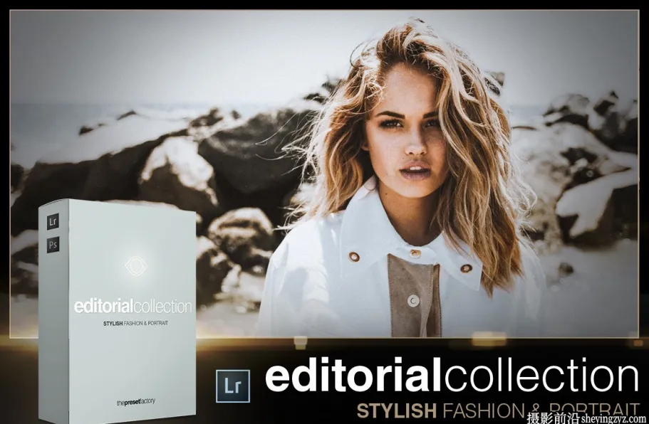 时尚生活电影胶片调色LR预设Editorial Collection for Lightroom