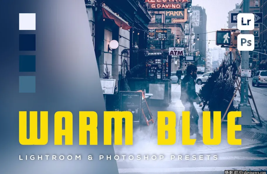 蓝调街拍电影人像Lr预设手机版lr预设 Warm Blue Lightroom Presets