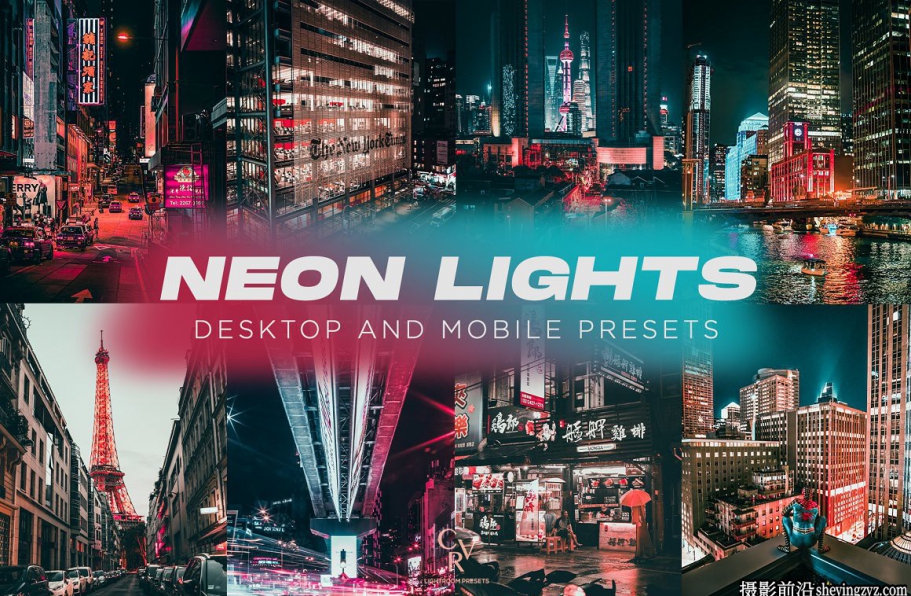 街头摄影霓虹灯调色LR预设手机滤镜Neon Lights Lightroom Presets