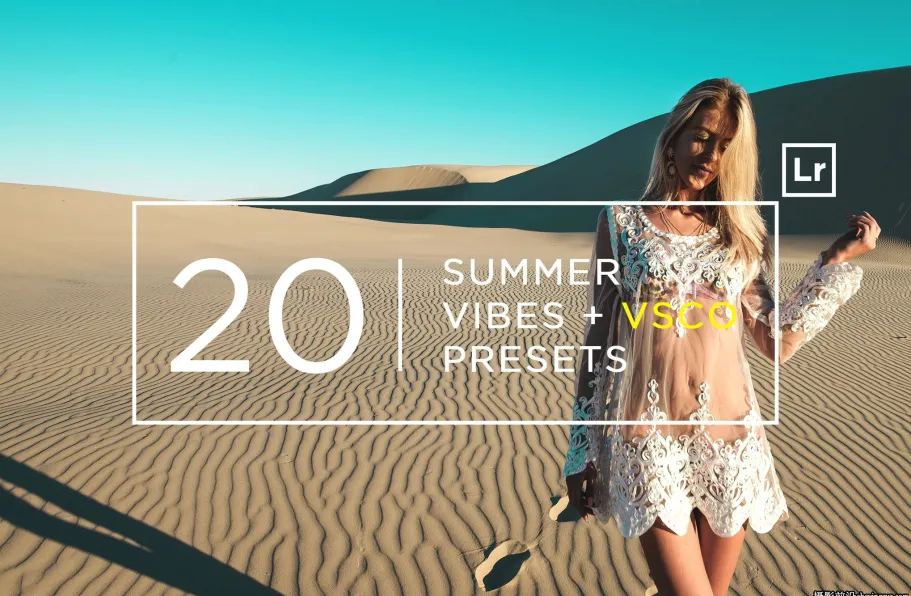 夏季VSCO胶片人像LR预设 Summer Vibes Lightroom Presets + VSCO
