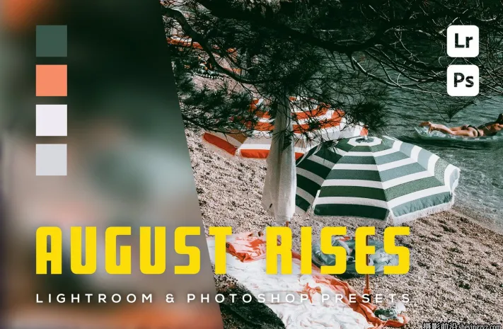 旅拍电影风光LR预设及手机lr预设 August Rises Lightroom Presets