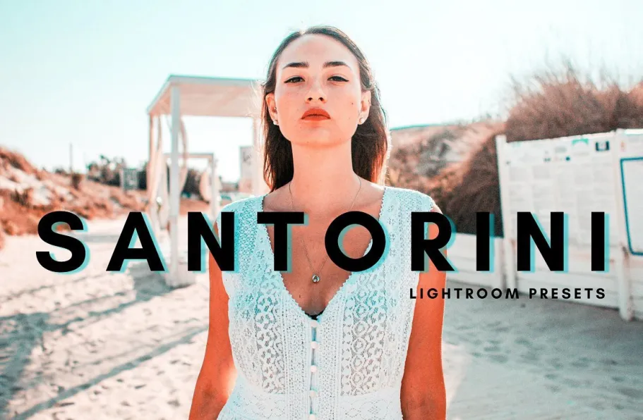 免费LR预设-旅拍人文风光LR预设 Santorini Lightroom Presets