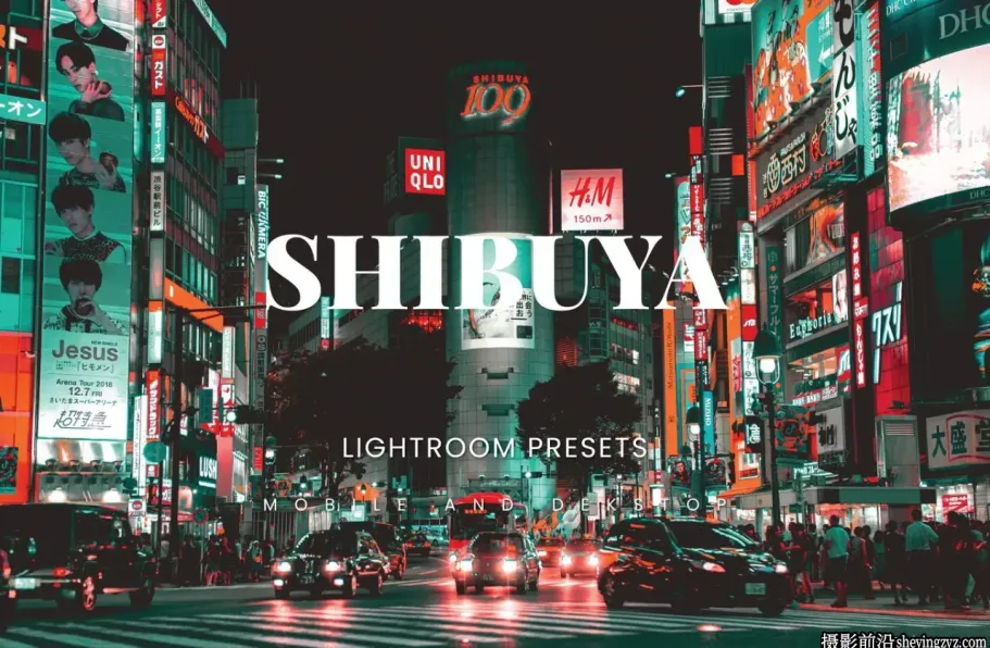 免费lr预设-日本东京街拍建筑LR预设 Shibuya Lightroom Presets
