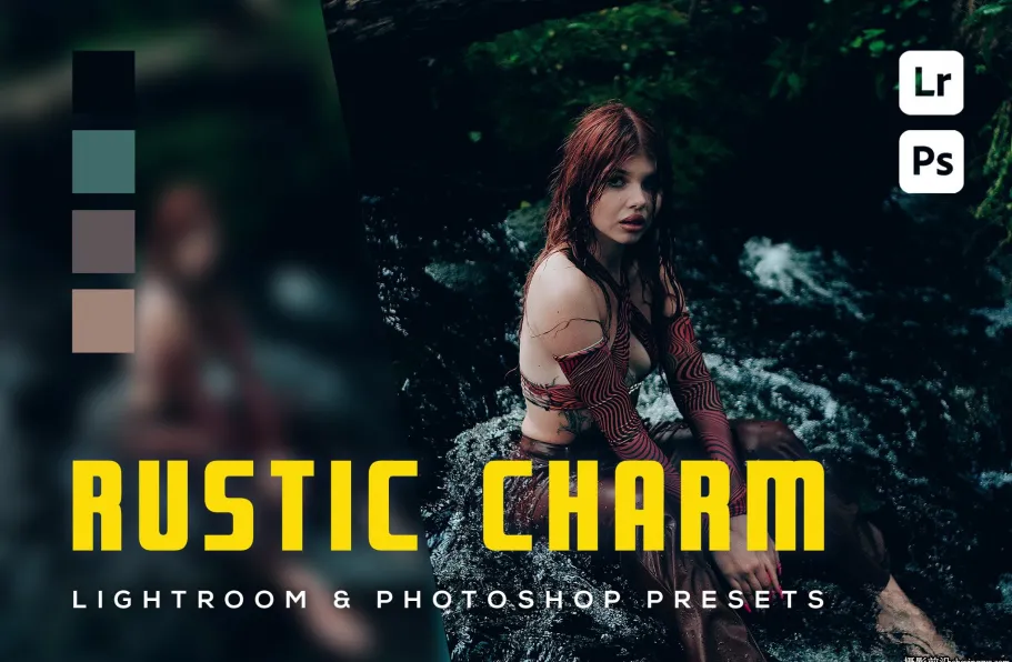 森系电影人像lr预设及手机lr预设 Rustic Charm Lightroom Presets
