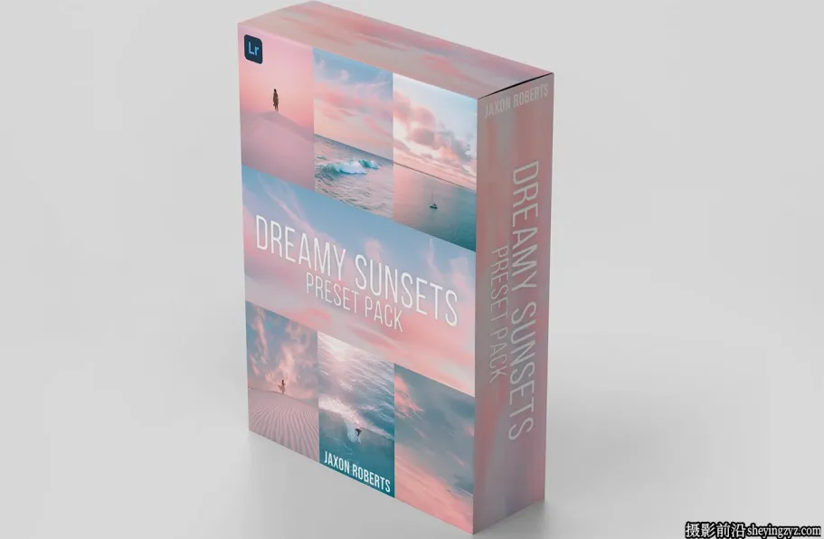 梦幻般的日落LR预设 Jaxon Roberts - Dreamy Sunsets - Preset
