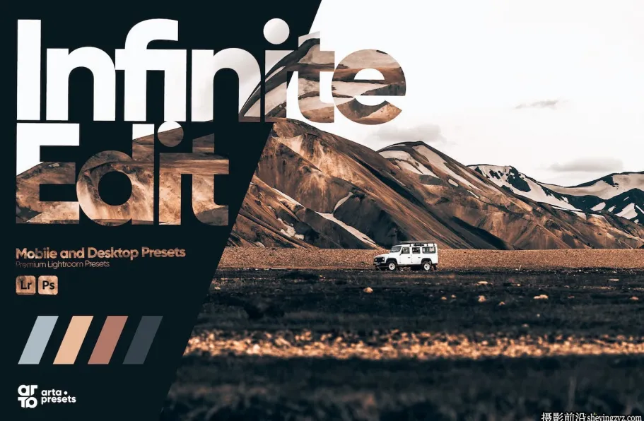 旅拍电影风光LR预设手机lr预设ARTA Presets-Infinite Edit Presets