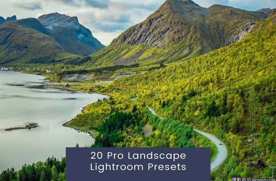 专业旅拍风光人像后期调色Lightroom预设 Landscape Lightroom Presets