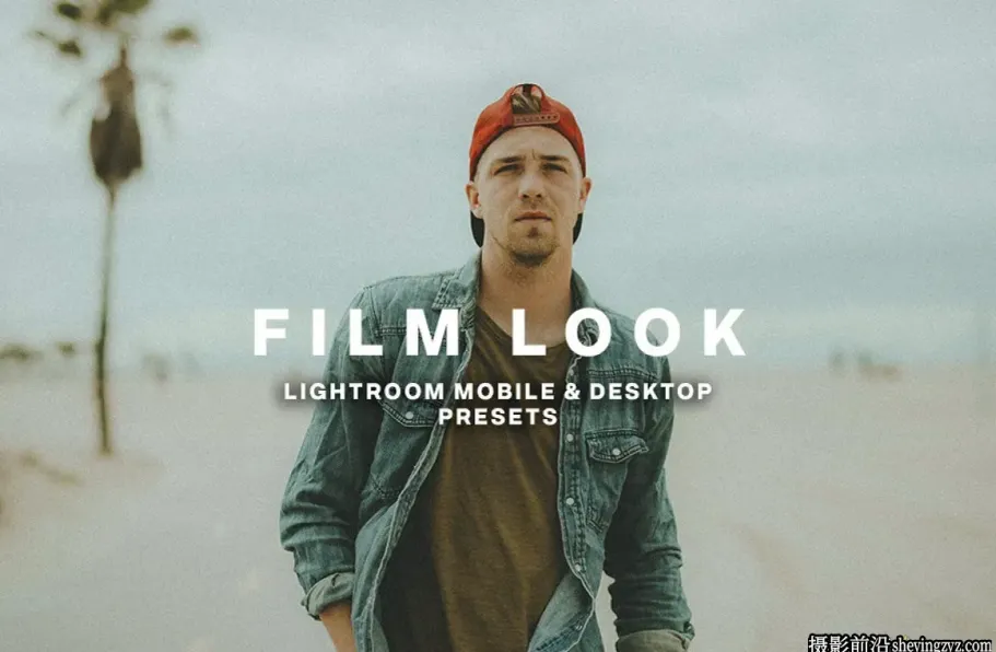 电影胶卷仿真效果LR预设手机滤镜 Film Look Lightroom Presets