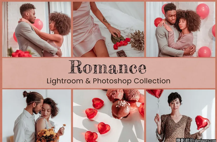 浪漫情侣人像调色LR预设及LUT预设 Romance Lightroom Photoshop LUTs