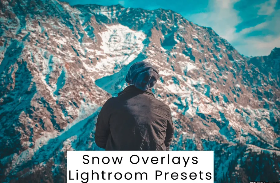 冬季电影风光调色LR预设ACR预设 Snow Overlays Lightroom Presets