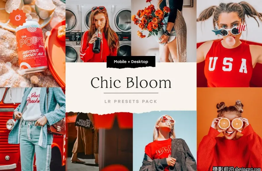 时尚写真人像调色LR预设 Chic Bloom – 4 Lightroom Presets Set