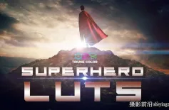 31组超级英雄电影大片后期调色LUT预设 Triune Digital - Superhero LUTs