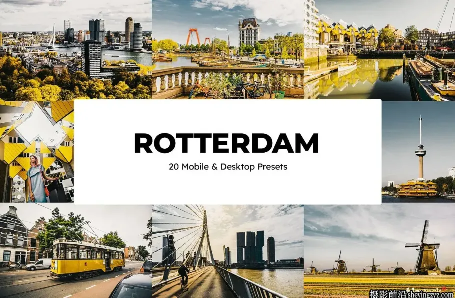 鹿特丹旅拍风光调色LR预设及LUT预设 Rotterdam Lightroom Presets LUTs
