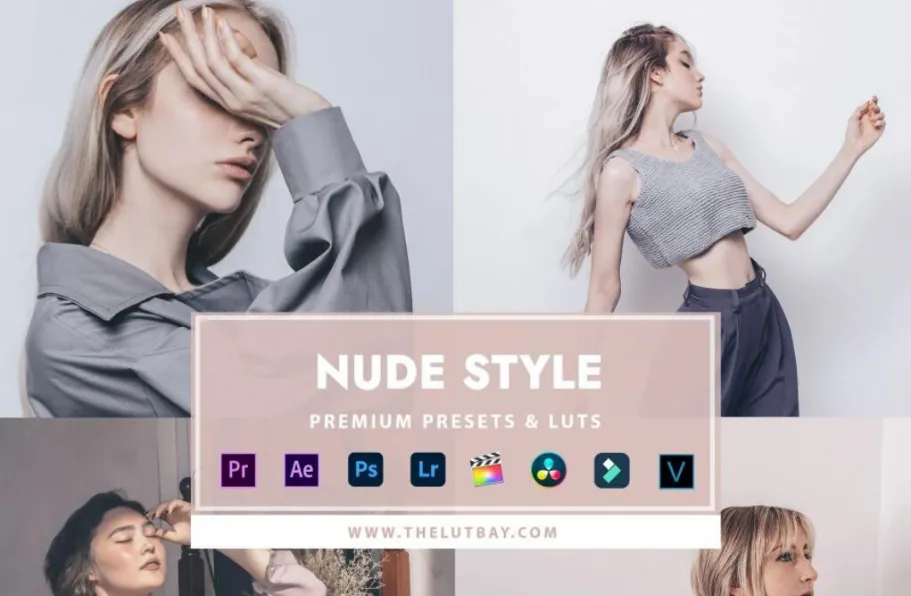 裸色风格人像调色LR预设及LUT预设 NUDE STYLE LIGHTROOM PRESETS