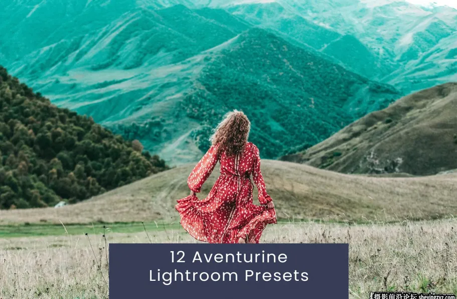 免费lr预设-12款旅拍电影风光人像后期调色Lightroom预设 Aventurine Lightroom Presets