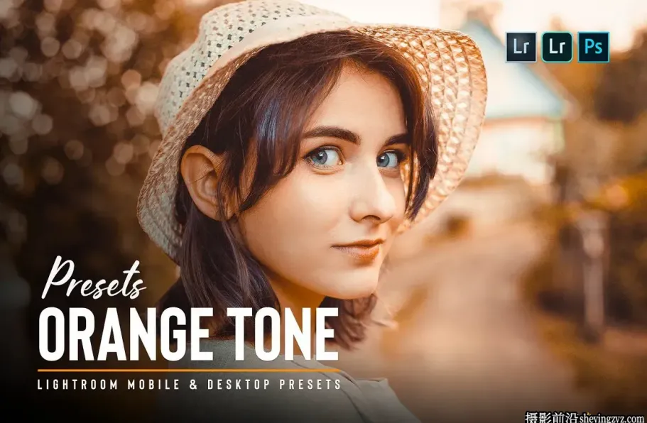 网红人像青橙色调LR预设手机调色滤镜ORANGE tone Lightroom presets