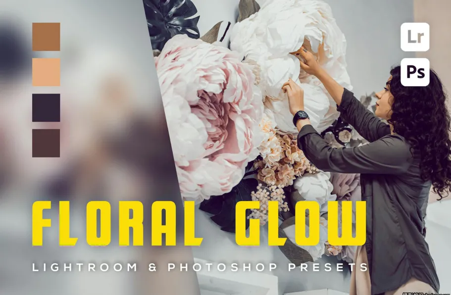 花卉静物复古胶片电影感Lightroom预设 Floral Glow Lightroom Presets