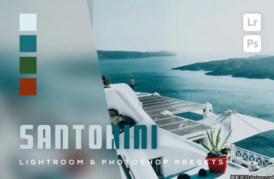 旅拍电影风光LR预设手机LR预设 Santoirini Lightroom Presets