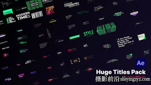 AE标题模版-210组文字标题字幕动画模板- Huge Title Pack